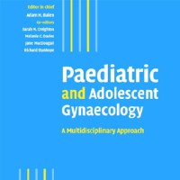 Paediatric and Adolescent Gynaecology | A Multidisciplinary Approach