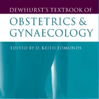 Dewhursts Textbook of Obstetrics & Gynaecology 7th ed.