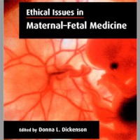 Ethical Issues in Maternal-Fetal Medicine