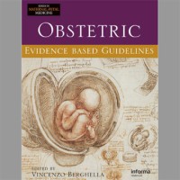 Obstetric Evidence Based Guidelines