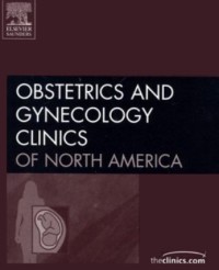 Obstetrics and Gynecology Clinics of North America