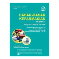 Dasar-Dasar Kefarmasian Volume 1