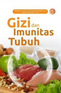 Gizi dan Imunitas Tubuh