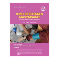 Ilmu Kesehatan Masyarakat kelas X