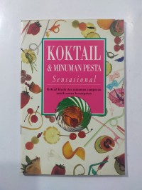 Koktail & Minuman Pesta Sensasional