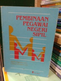 Pembinaan Pegawai Negeri Sipil