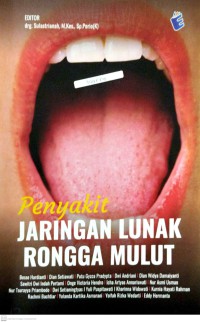 Penyakit Jaringan Lunak Rongga Mulut