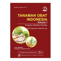 Tanaman Obat Indonesia Volume 1