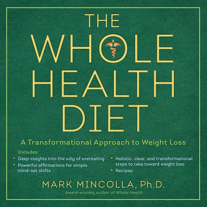 The Whole Health Diet